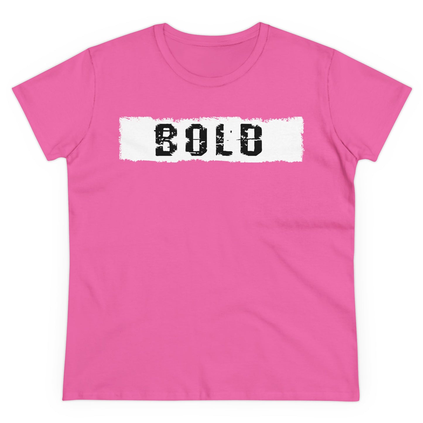 'BOLD' Women's Midweight Cotton Tee - Empowering Everyday Wear