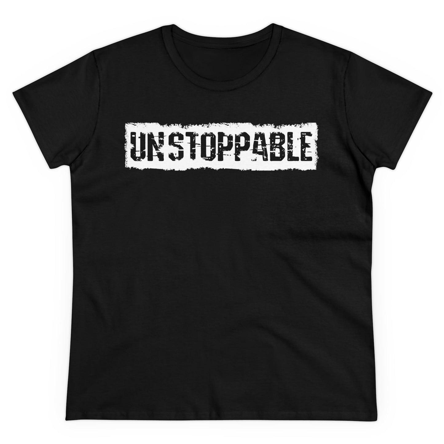 'UNSTOPPABLE' Women's Midweight Cotton Tee - Empowering Everyday Wear